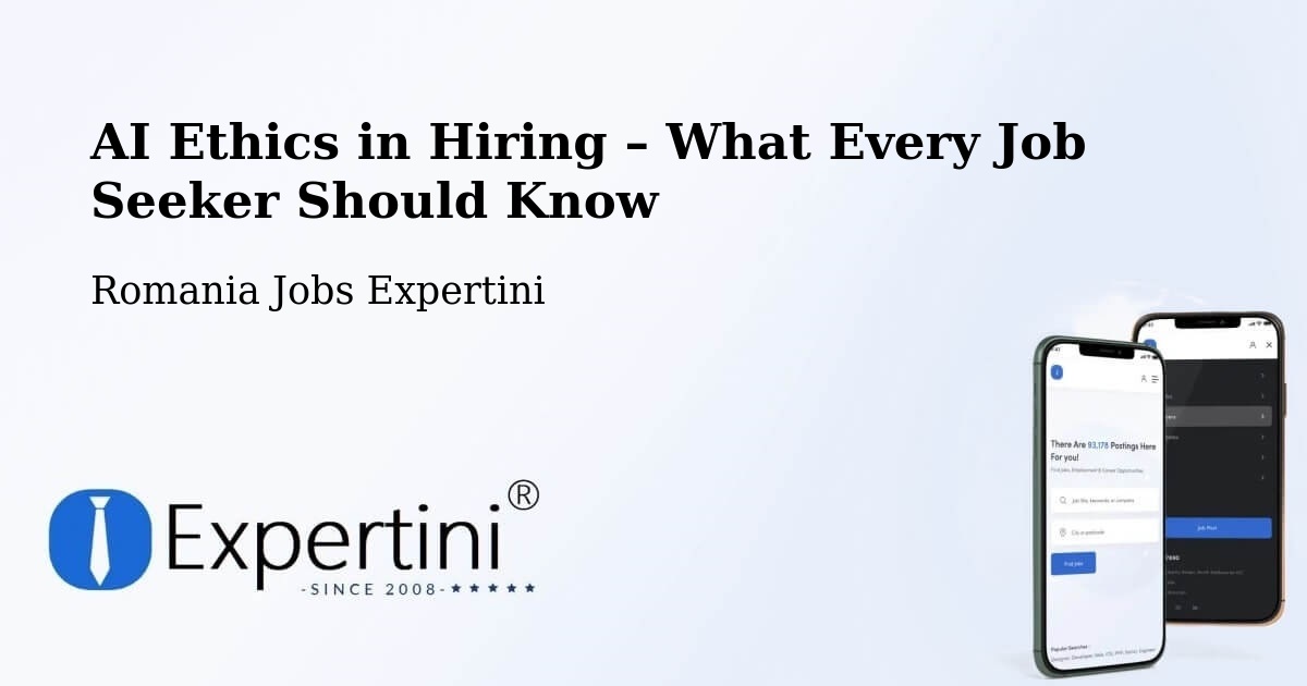 AI Ethics in Recruitment & Hiring – Voetin - Voetin, Romania Jobs Expertini
