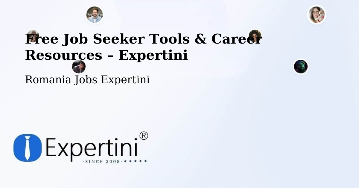 Free Job Seeker Tools & Career Resources – Voetin - Voetin, Romania Jobs Expertini
